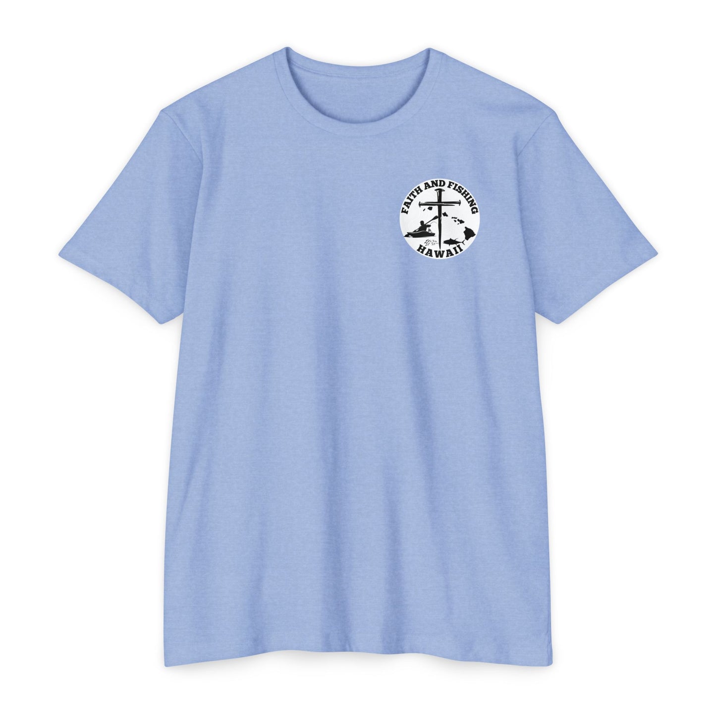 "Faith And Fishing Hawaii" CVC Jersey T-shirt