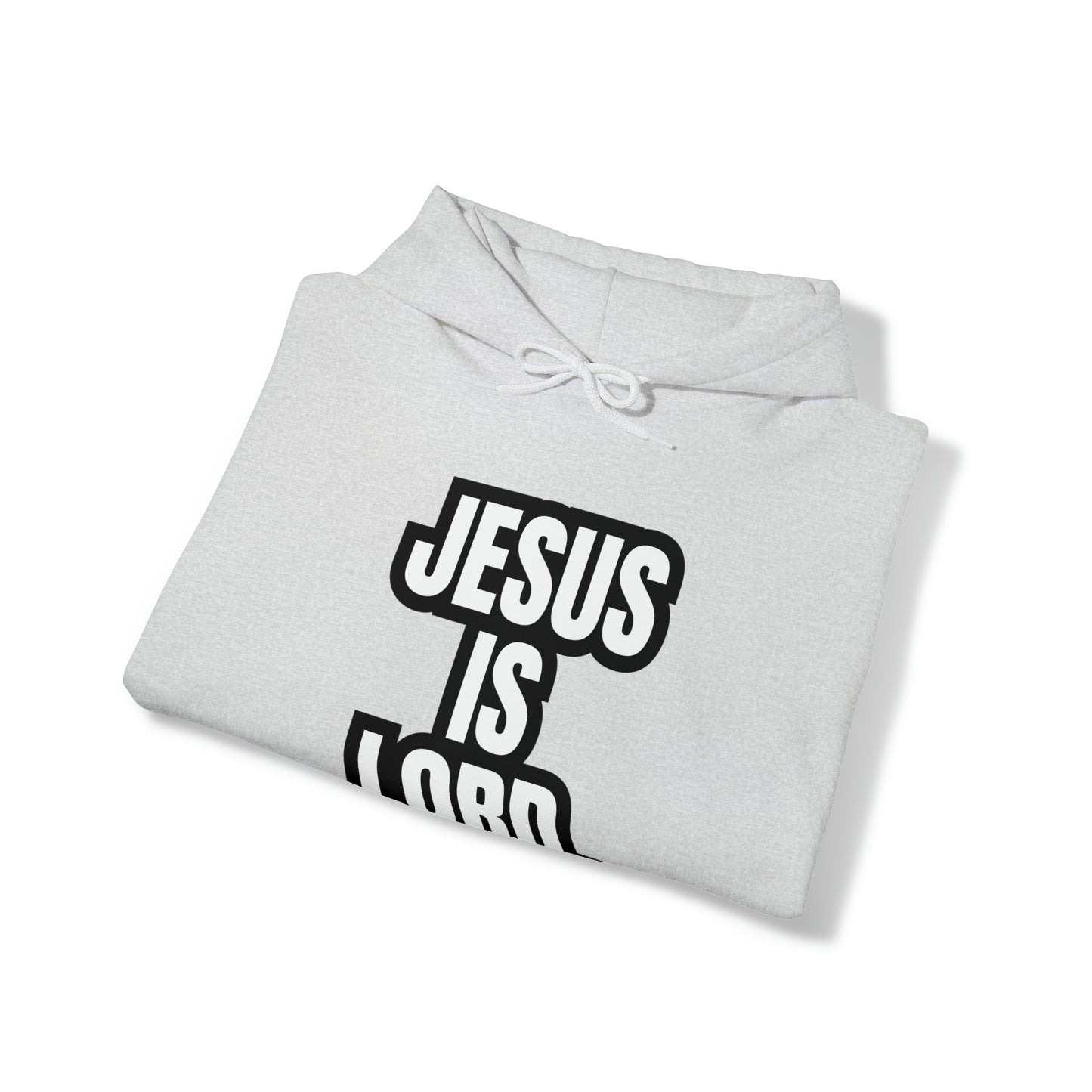 "JESUS IS LORD"™ Hooded Sweatshirt