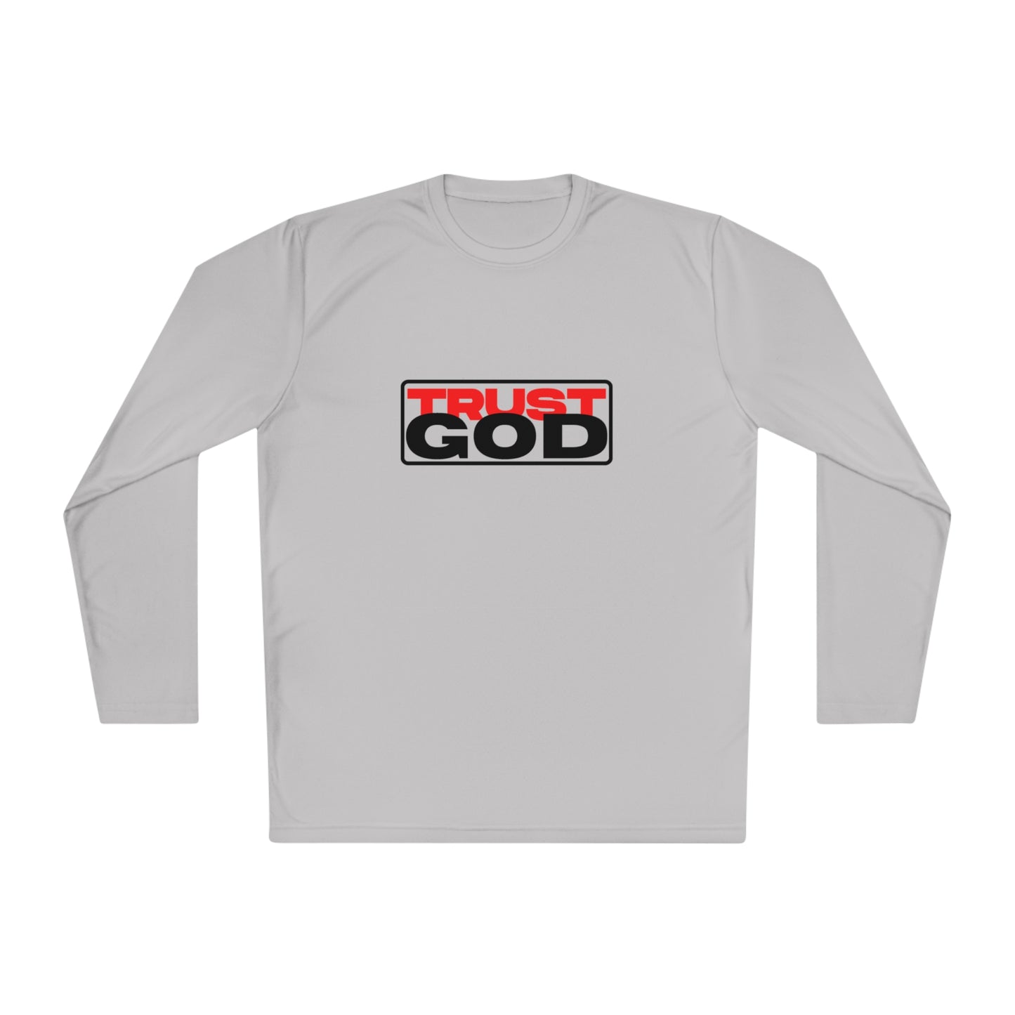 "Trust God" 40+ UPF Long Sleeve