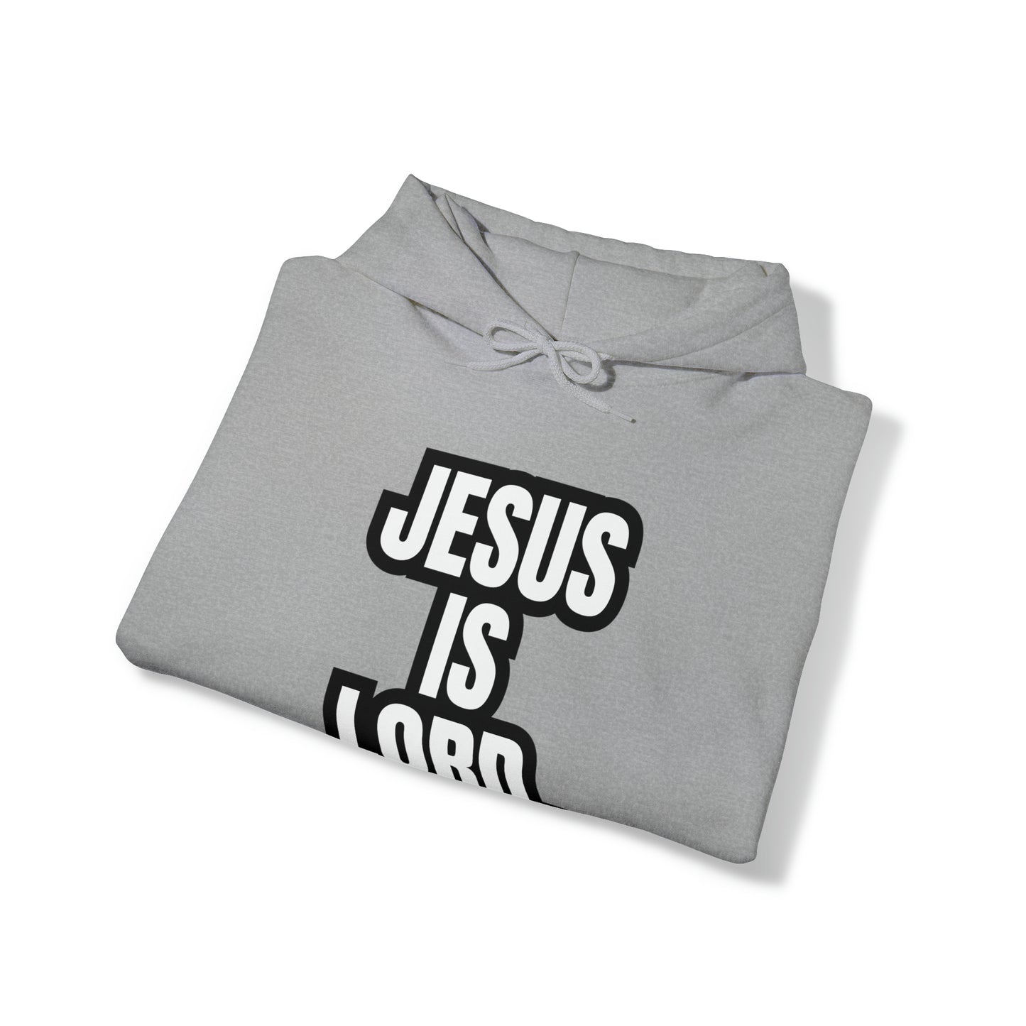 "JESUS IS LORD"™ Hooded Sweatshirt