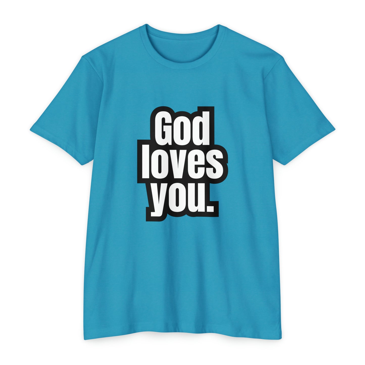 "God Loves You" CVC Jersey T-shirt