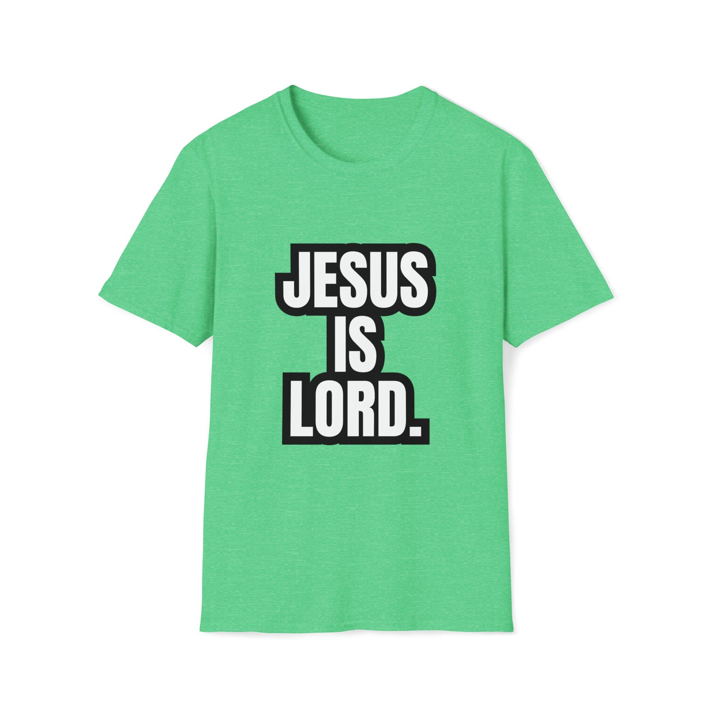 "Jesus Is Lord" Soft Style T-Shirt