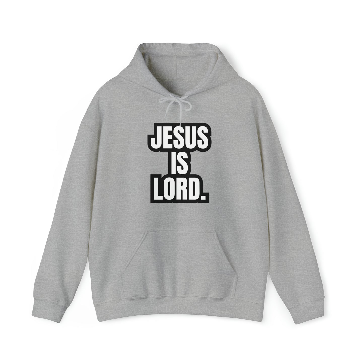 "JESUS IS LORD"™ Hooded Sweatshirt