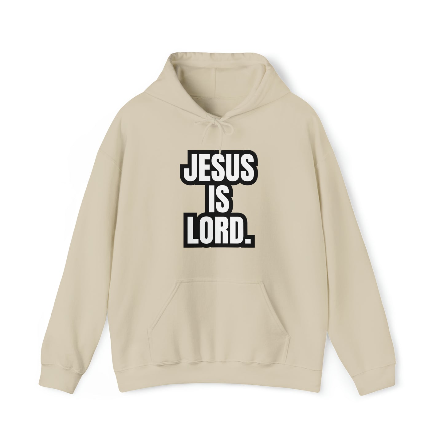 "JESUS IS LORD"™ Hooded Sweatshirt