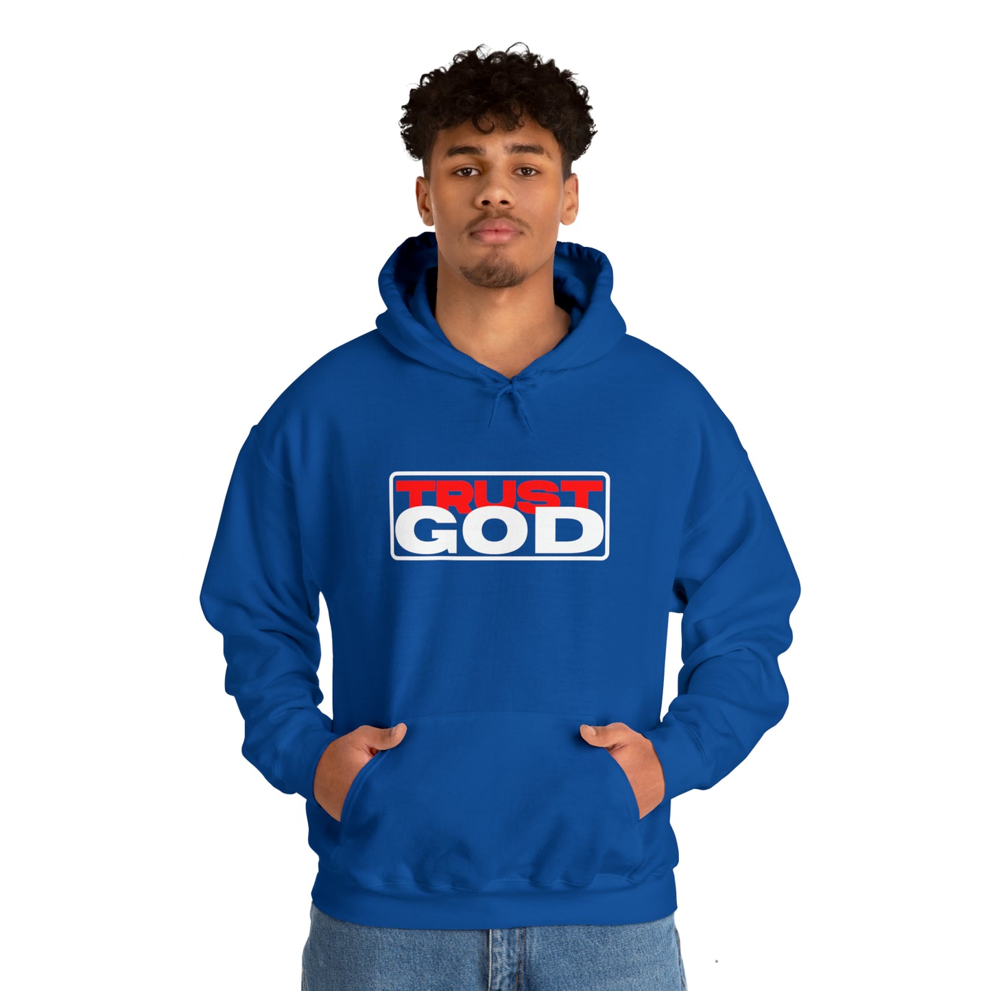 "Trust God"™ Hooded Sweatshirt