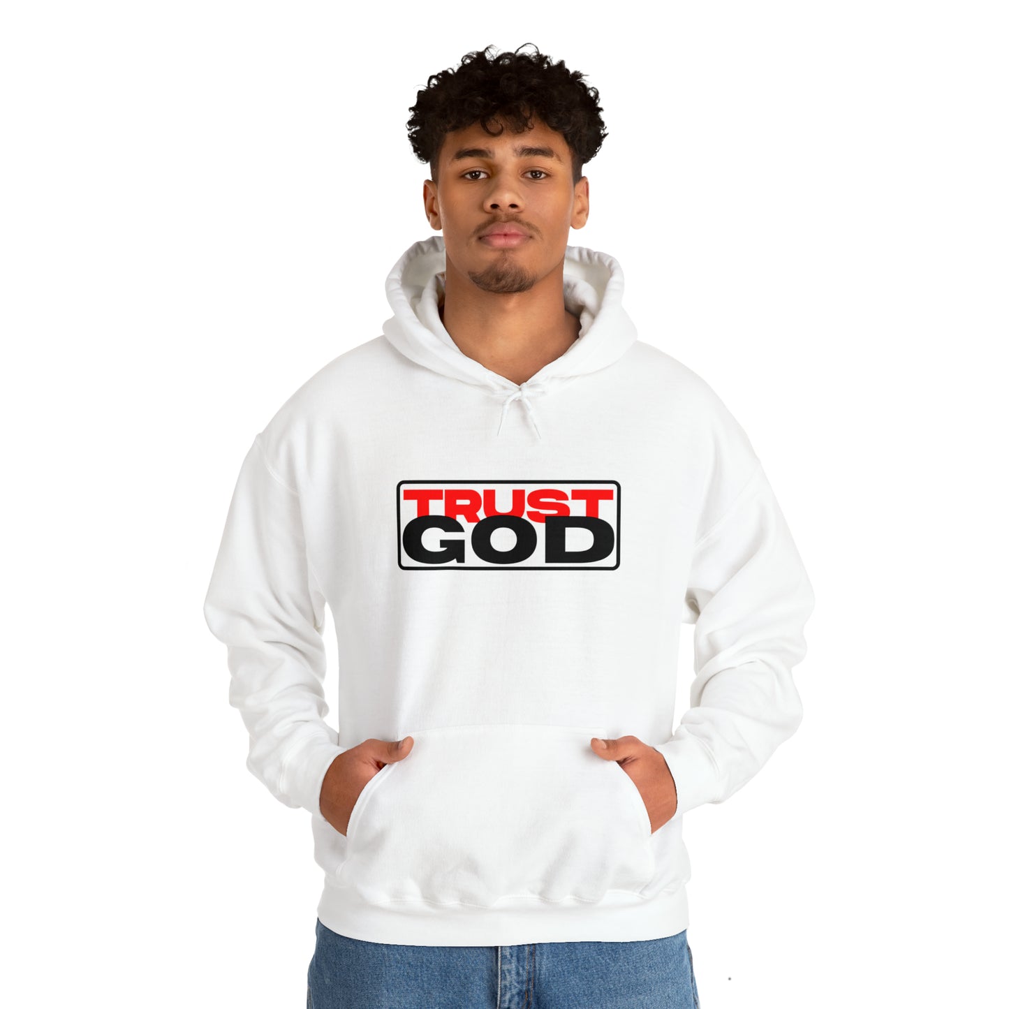 "Trust God"™ Hooded Sweatshirt