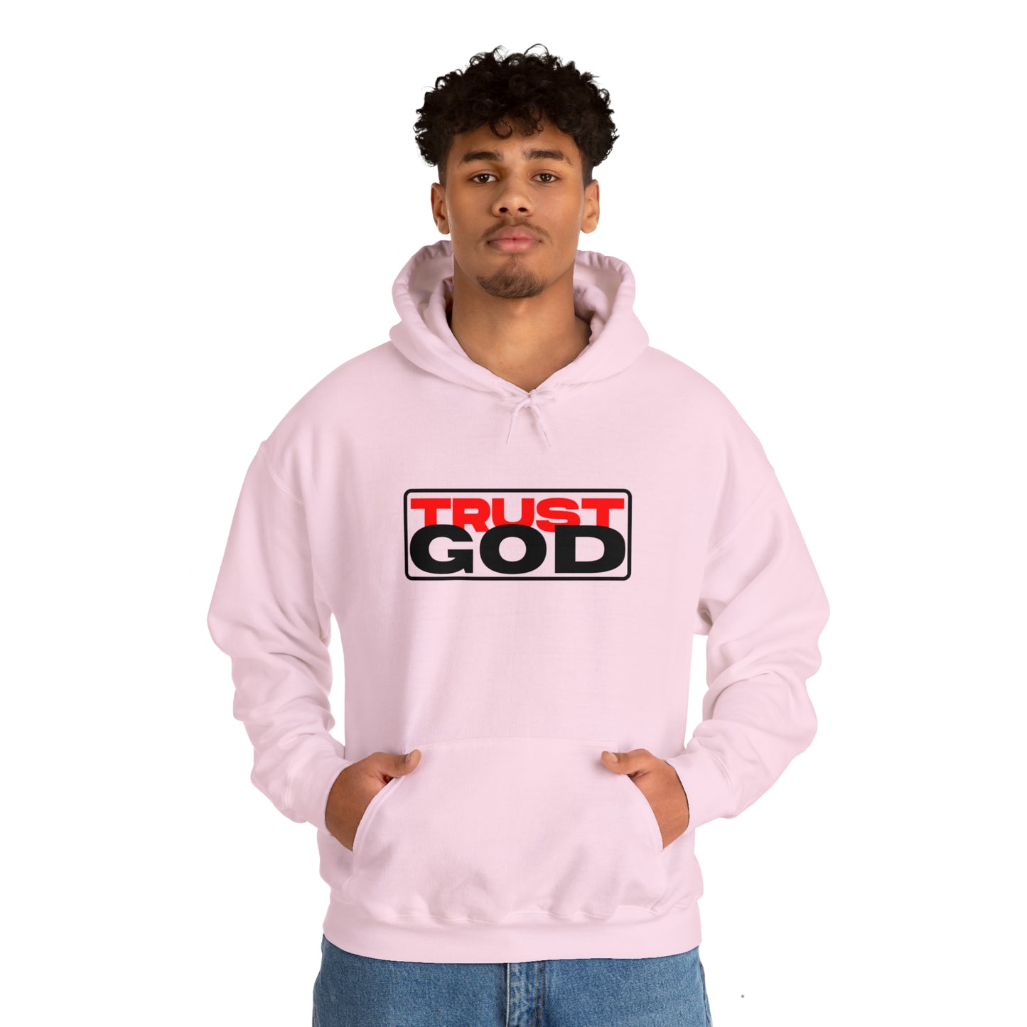 "Trust God"™ Hooded Sweatshirt