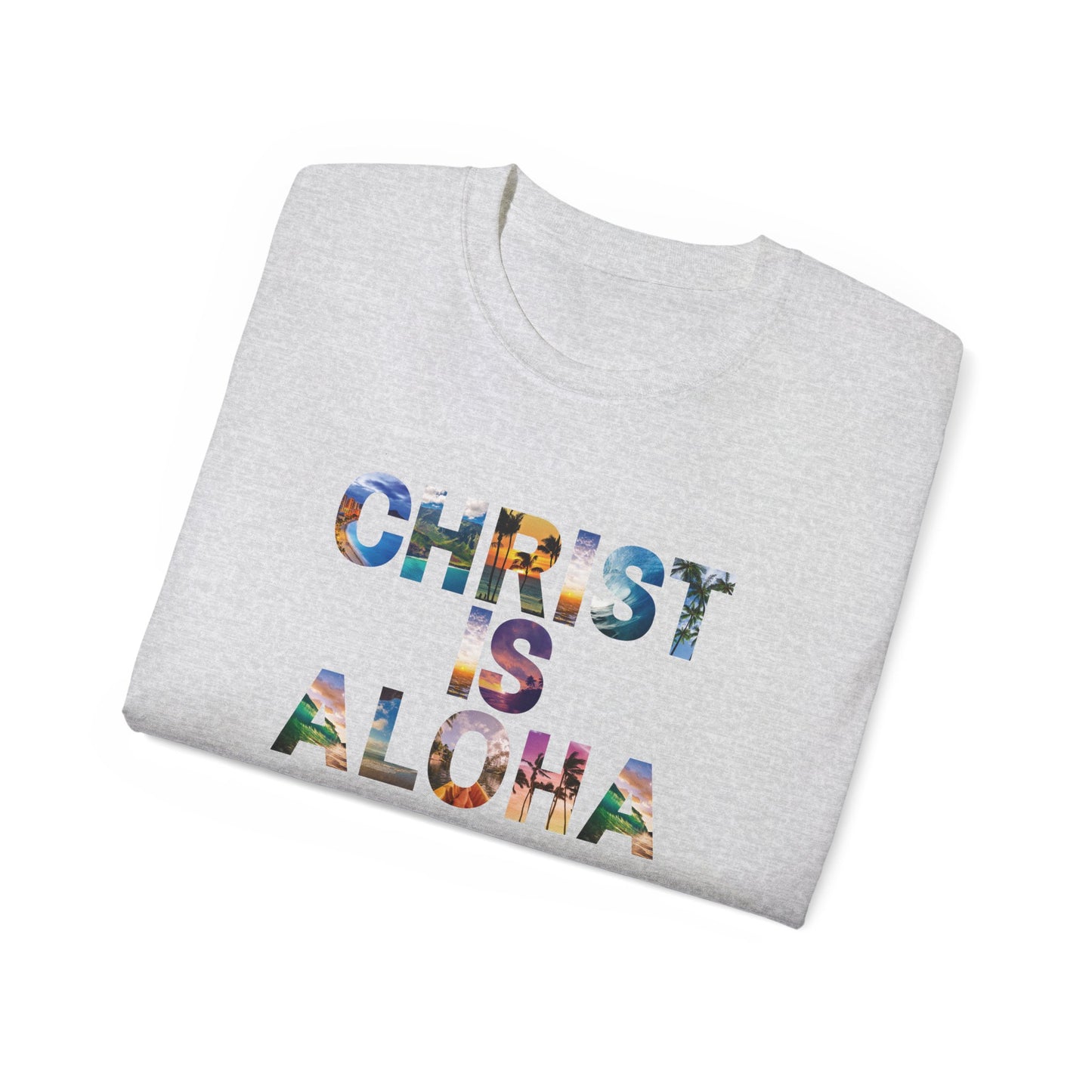 Christ is Aloha! - Heavy Cotton T-Shirt