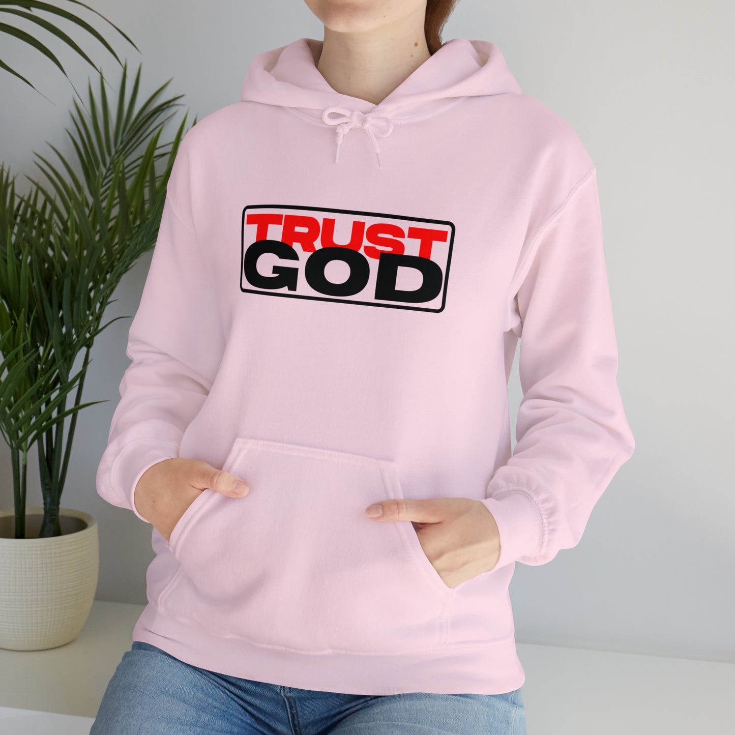 "Trust God"™ Hooded Sweatshirt