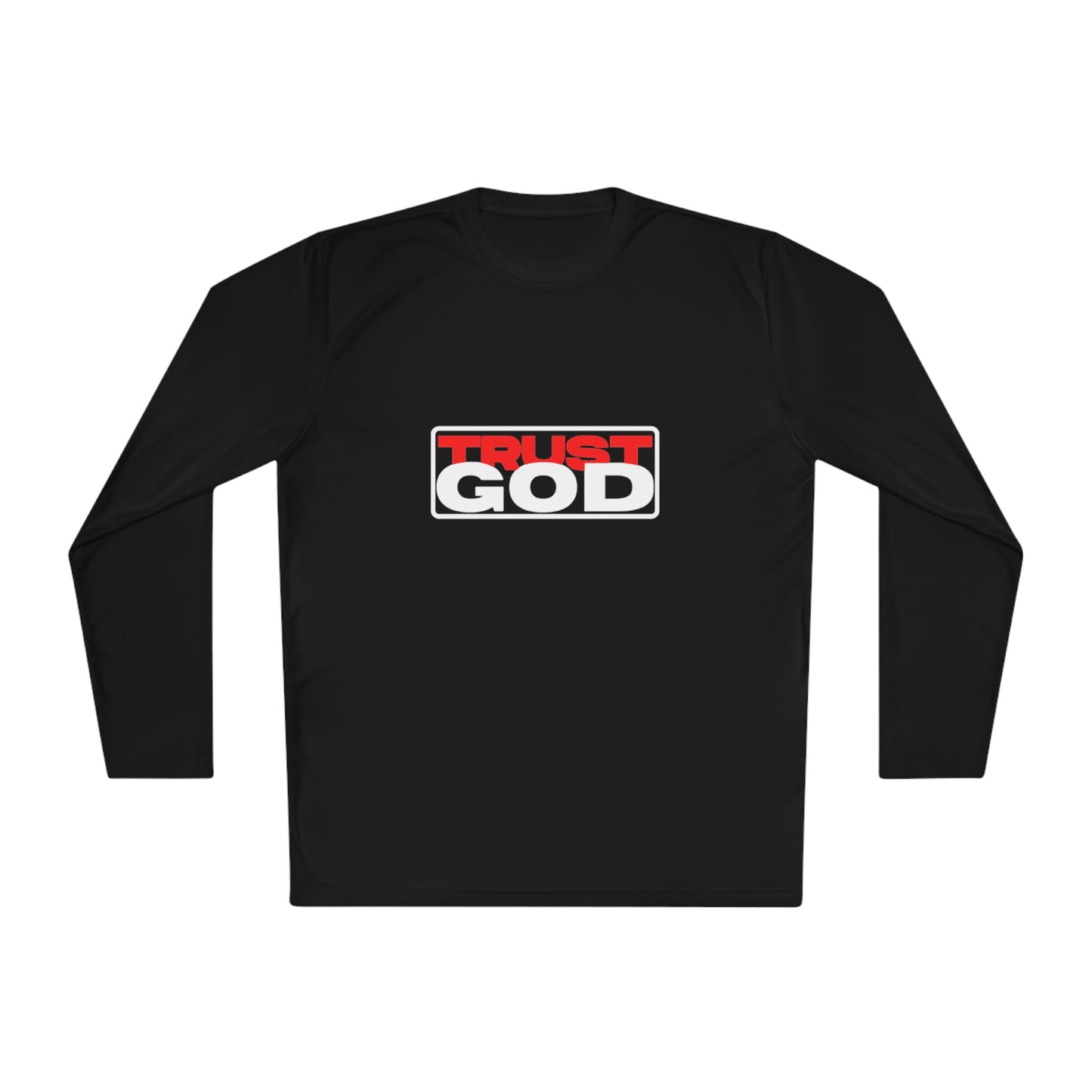 "Trust God" 40+ UPF Long Sleeve