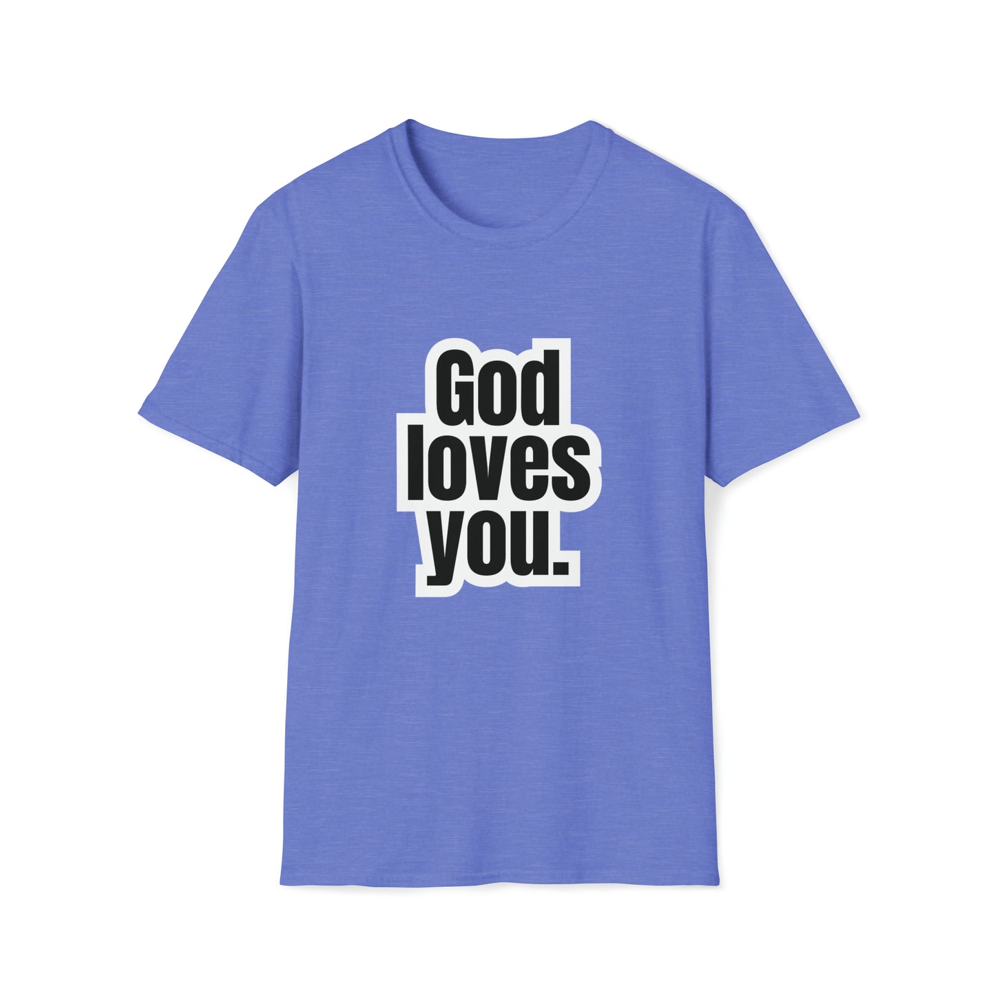 "God loves you" Softstyle T-Shirt