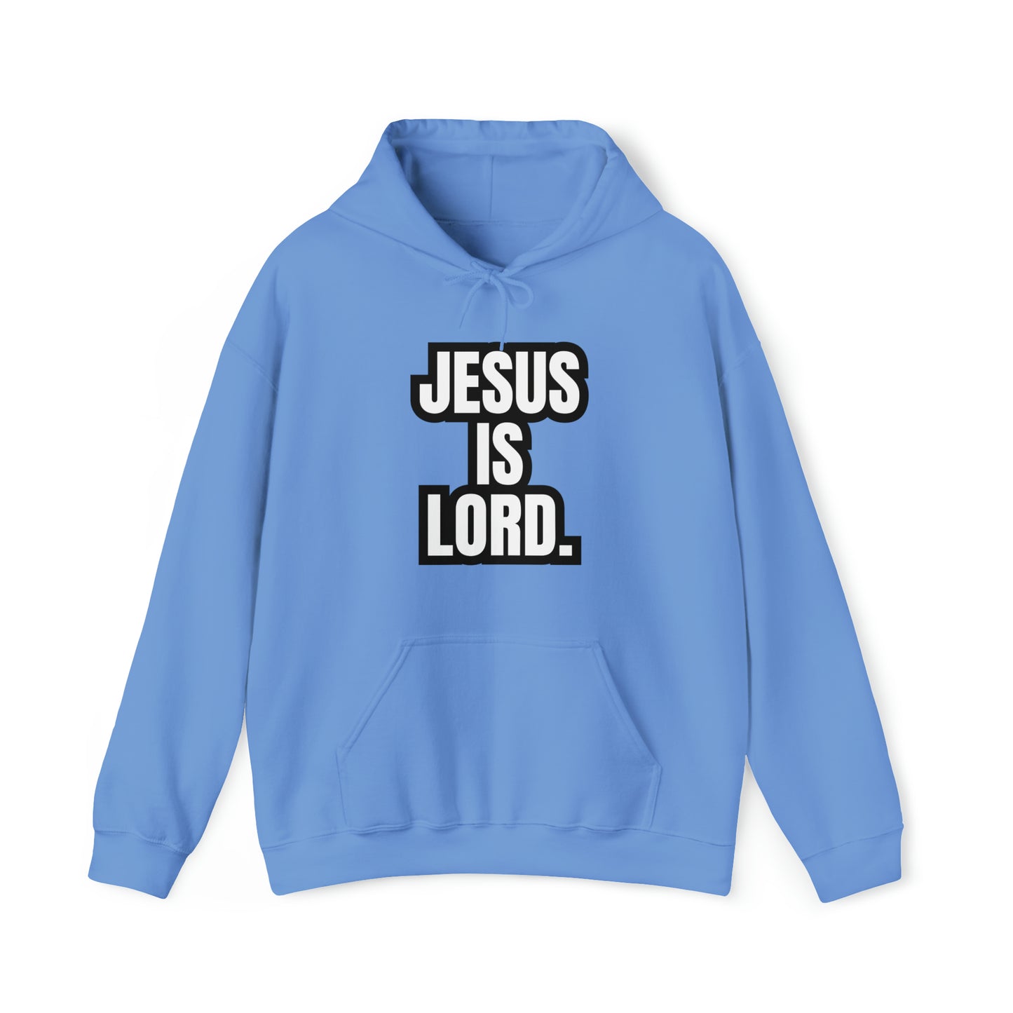 "JESUS IS LORD"™ Hooded Sweatshirt