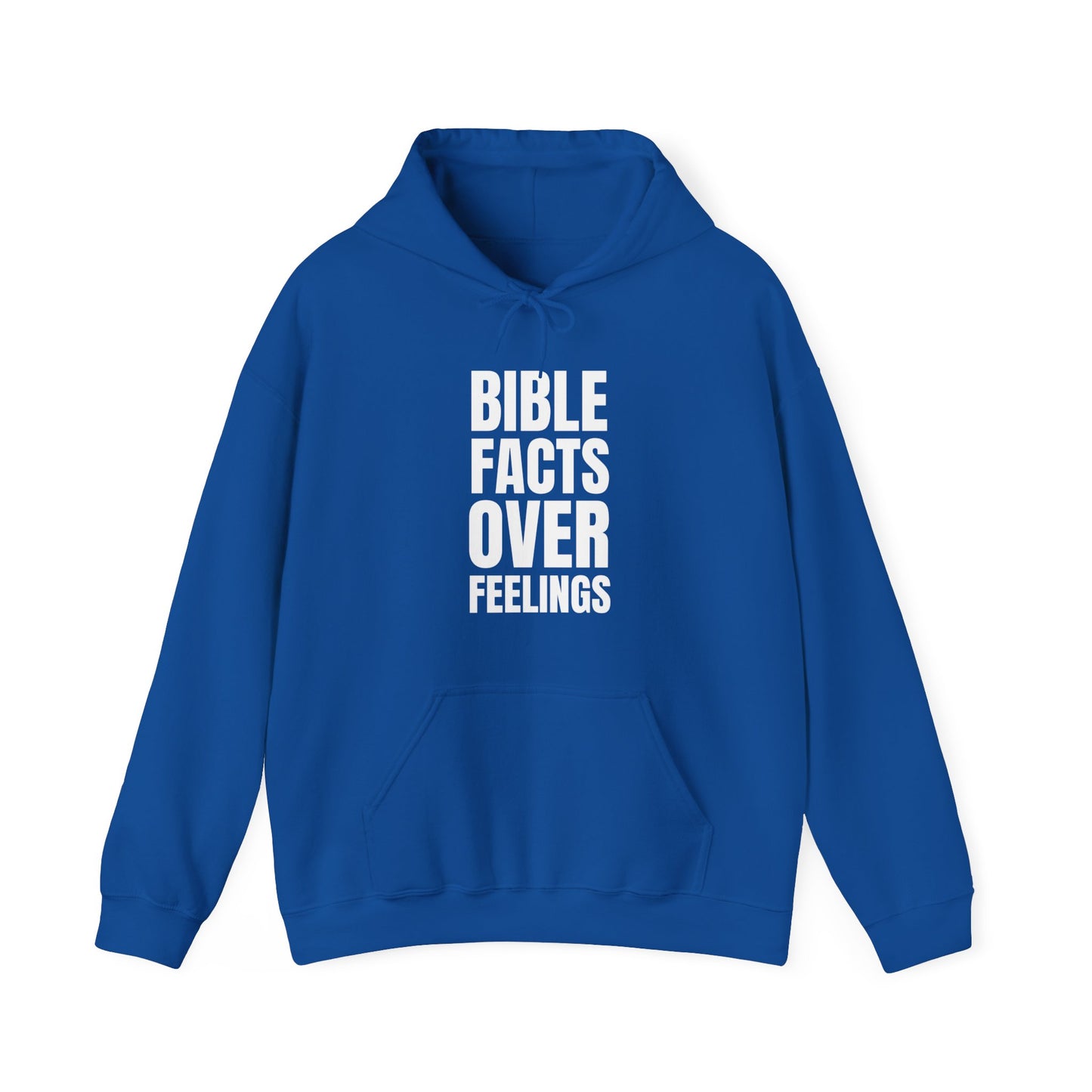 "Bible Facts Over Feelings"™ Hooded Sweatshirt