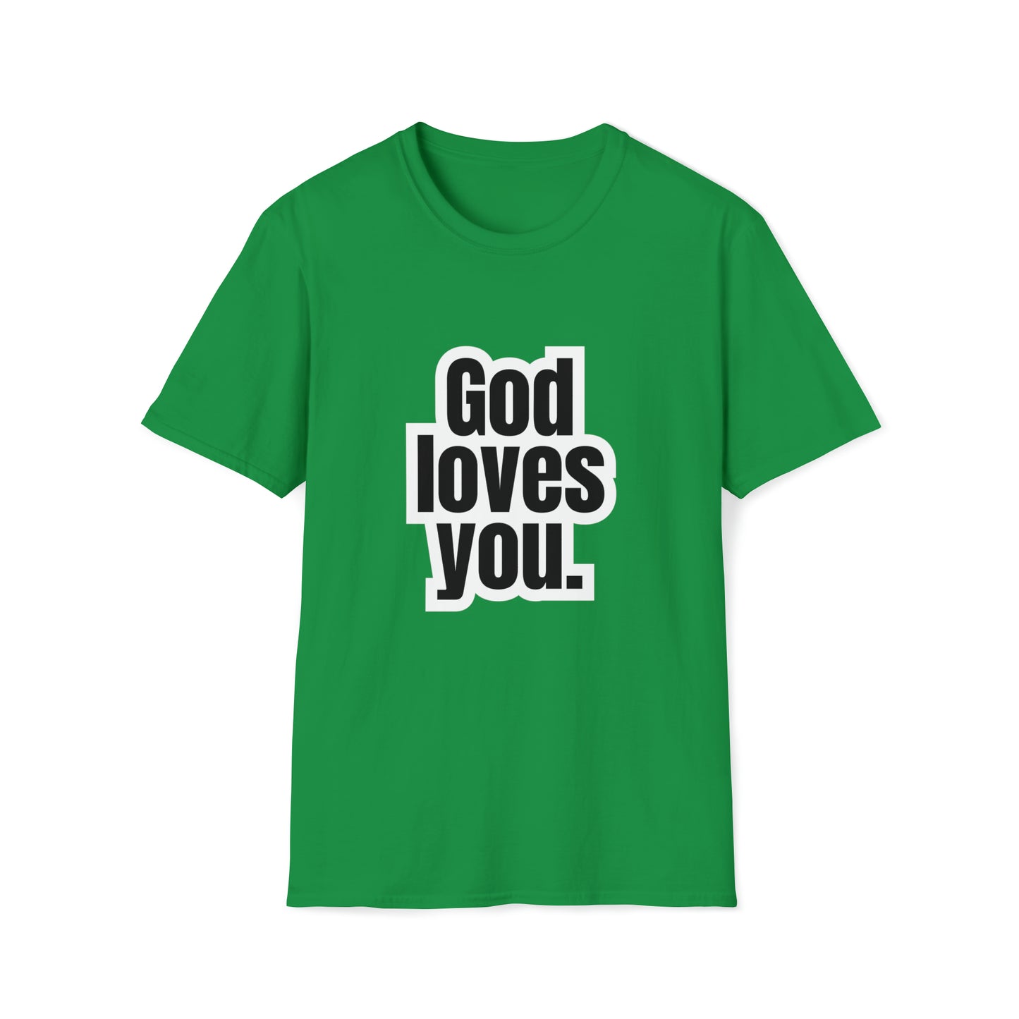 "God loves you" Softstyle T-Shirt