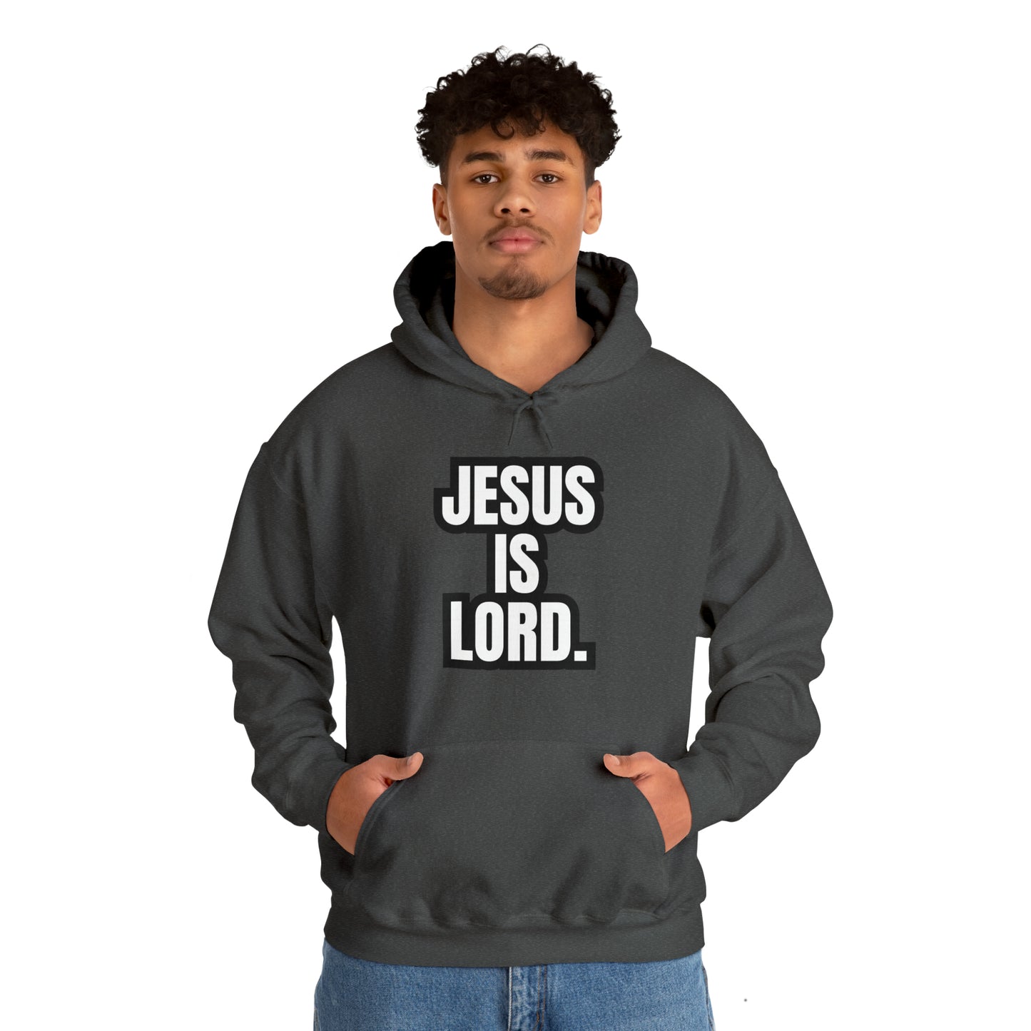 "JESUS IS LORD"™ Hooded Sweatshirt