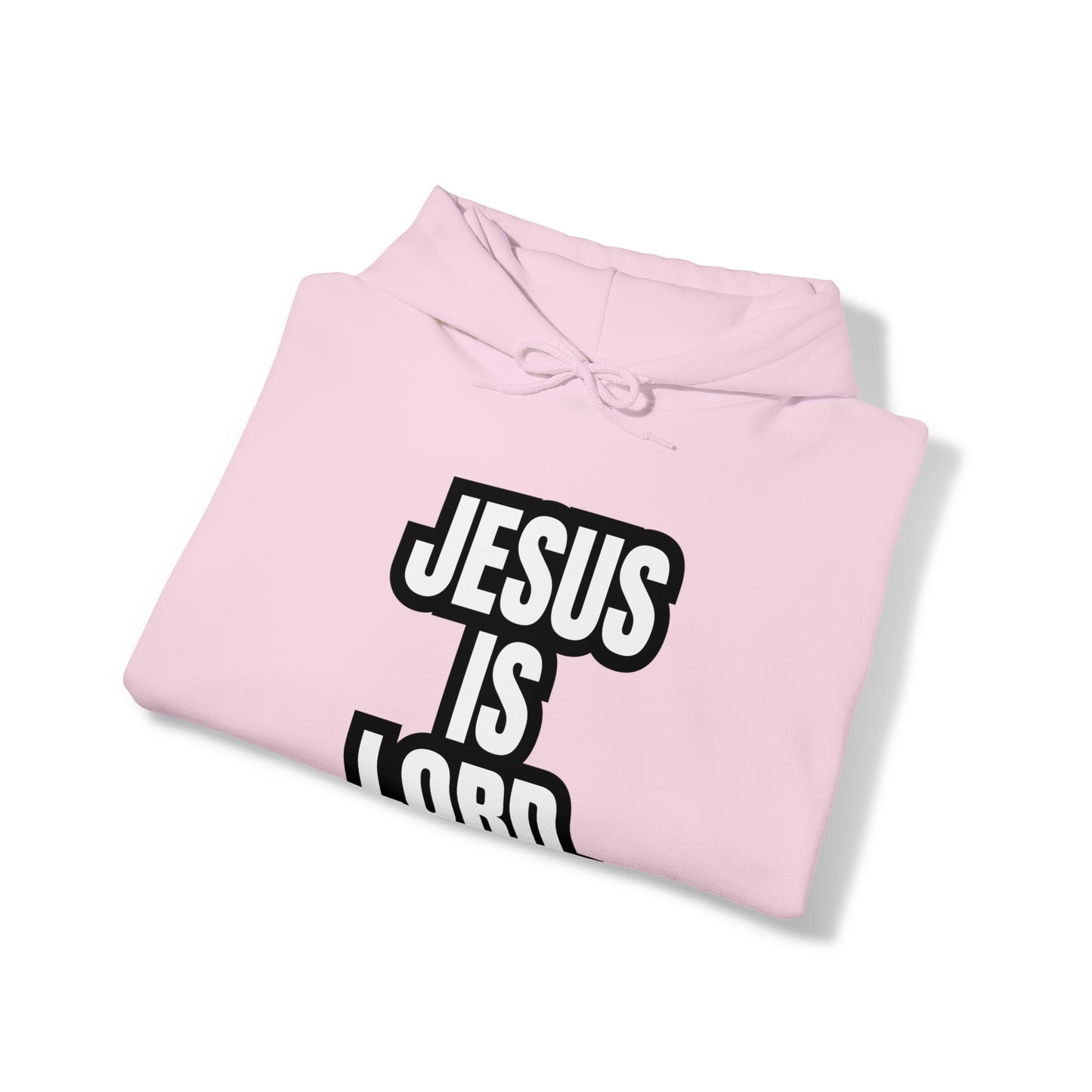 "JESUS IS LORD"™ Hooded Sweatshirt