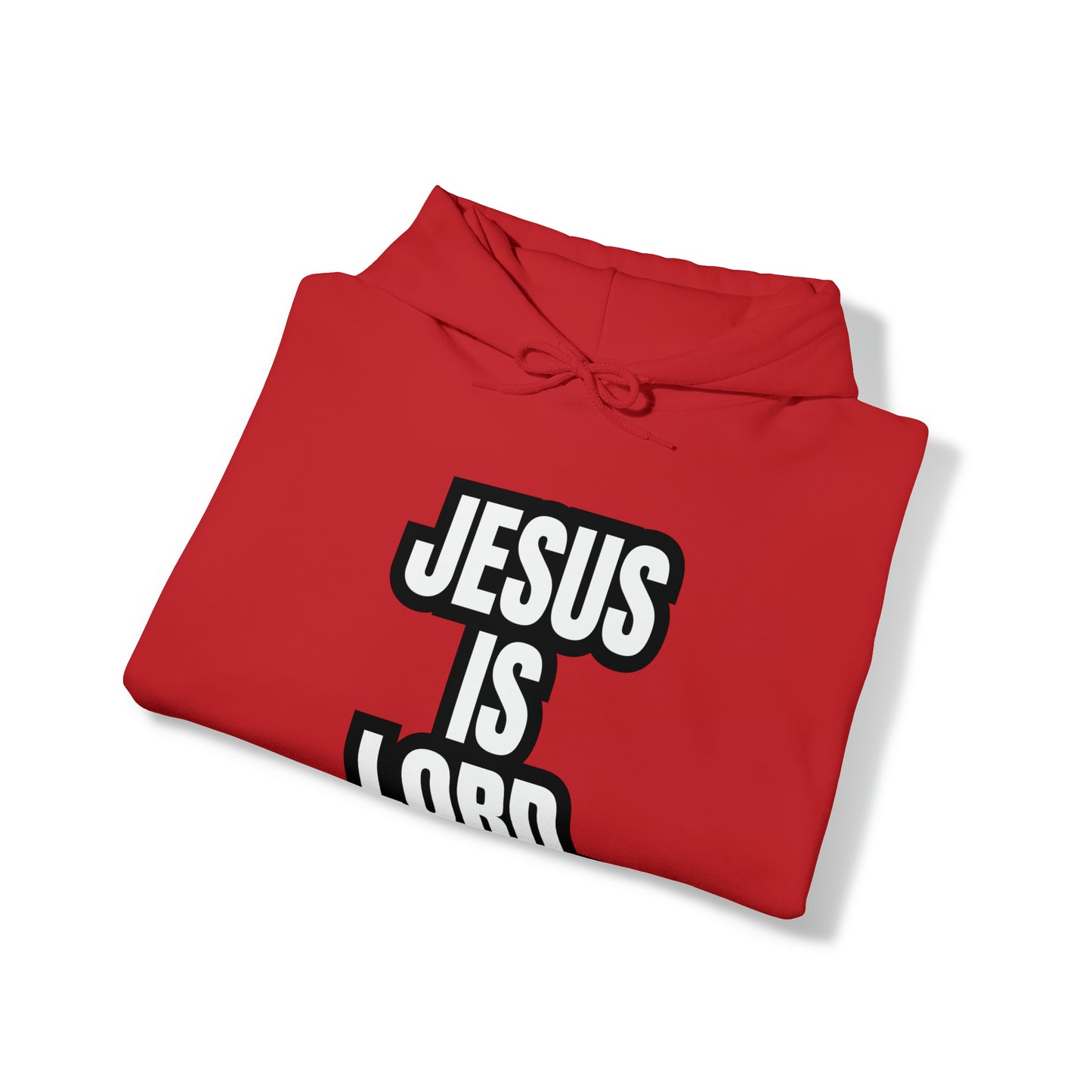 "JESUS IS LORD"™ Hooded Sweatshirt